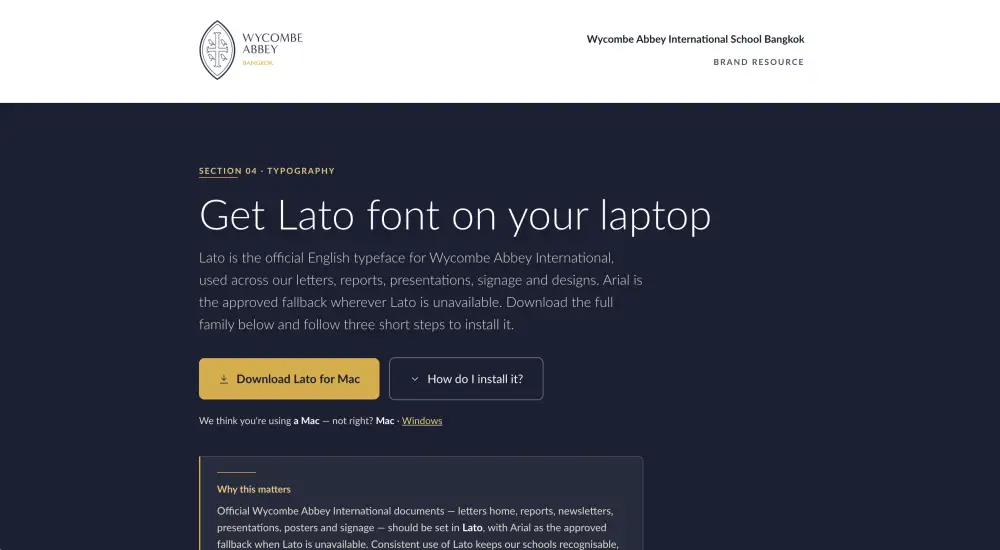 Wycombe Abbey Bangkok Brand Resource page for installing the Lato typeface